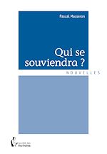 Télécharger le livre :  Qui se souviendra ?