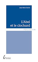 Télécharger le livre :  L'Abel et le clochard
