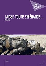 Download this eBook Laisse toute espérance...
