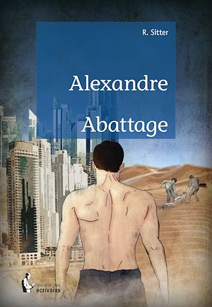 Téléchargez le livre :  Alexandre Abattage