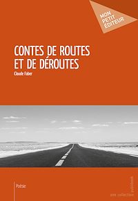 Téléchargez le livre :  Contes de routes et de déroutes