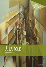 Download this eBook À la folie