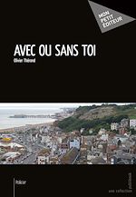 Télécharger le livre :  Avec ou sans toi