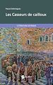 Télécharger le livre :  Les Casseurs de cailloux