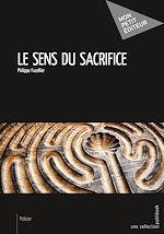 Download this eBook Le Sens du sacrifice