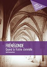 Download this eBook Frénégonde