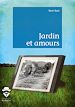 Télécharger le livre :  Jardin et amours