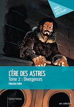 Download this eBook L'Ère des astres - Tome 2