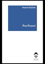 Télécharger le livre :  Pot-Pourri