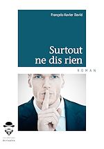 Télécharger le livre :  Surtout ne dis rien