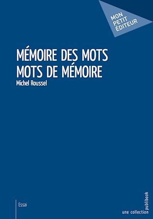 Download the eBook: Mots de mémoire - Mémoire des mots