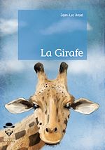 Télécharger le livre :  La Girafe