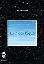Télécharger le livre :  La Note bleue