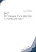 Télécharger le livre :  2017 - Chroniques d'une élection *chamboule-tout*