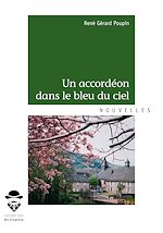 Télécharger le livre :  Un accordéon dans le bleu du ciel