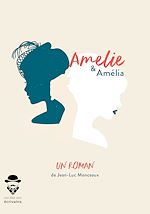 Télécharger le livre :  Amélie & Amélia