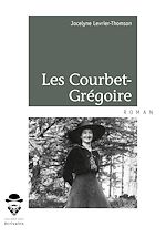 Télécharger le livre :  Les Courbet-Grégoire