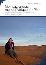 Télécharger le livre :  Mon sac à dos, moi et l'Afrique de l'Est