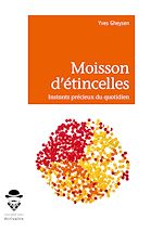 Télécharger le livre :  Moisson d'étincelles