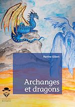 Télécharger le livre :  Archanges et dragons