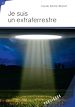 Télécharger le livre :  Je suis un extraterrestre