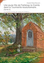 Download this eBook Une jeune fille de Fontenay-le-Comte dans la Tourmente révolutionnaire (tome II)