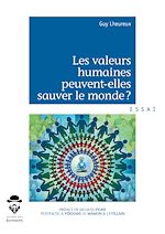 Télécharger le livre :  Les valeurs humaines peuvent-elles sauver le monde ?