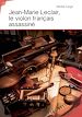 Télécharger le livre :  Jean-Marie Leclair, le violon français assassiné