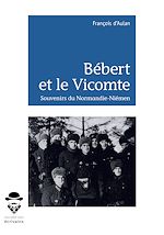 Télécharger le livre :  Bébert et le Vicomte