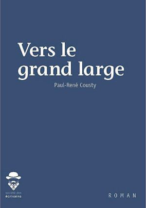 Téléchargez le livre :  Vers le grand large