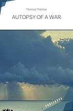 Télécharger le livre :  AUTOPSY OF A WAR