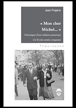 Télécharger le livre :  « Mon cher Michel … »