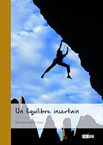 Télécharger le livre :  Un équilibre incertain