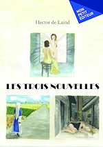Download this eBook Les trois nouvelles