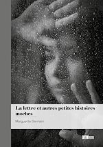 Download this eBook La lettre et autres petites histoires moches