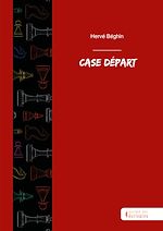 Télécharger le livre :  Case départ
