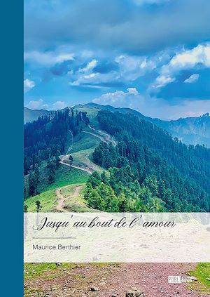 Téléchargez le livre :  Jusqu'au bout de l'amour