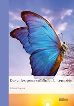Download this eBook Des ailes pour sublimer la tempête