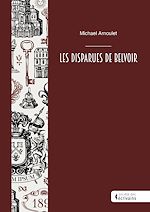 Télécharger le livre :  Les Disparues de Belvoir