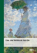 Télécharger le livre :  Lisa, une femme en marche
