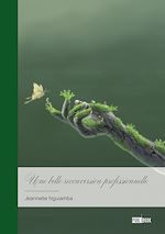 Télécharger le livre :  Une belle reconversion professionnelle