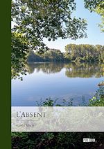 Télécharger le livre :  L'Absent