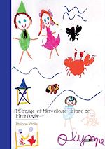 Télécharger le livre :  L'Étrange et Merveilleuse Histoire de Miminouville