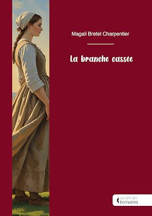 Téléchargez le livre :  La branche cassée