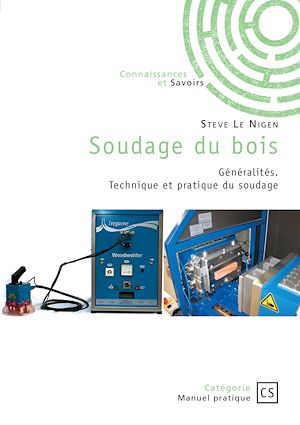 Téléchargez le livre :  Soudage du bois