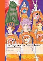 Télécharger le livre :  Les Forgerons des Oasis - Tome 2