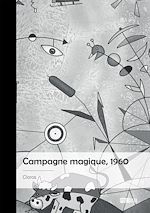 Télécharger le livre :  Campagne magique, 1960