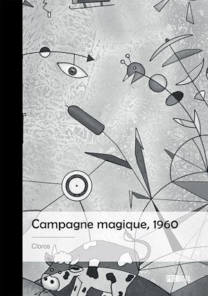 Téléchargez le livre :  Campagne magique, 1960