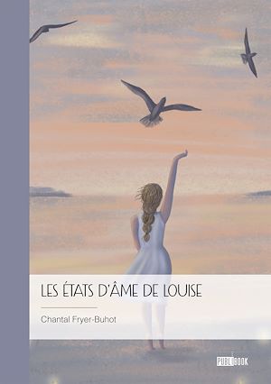 Téléchargez le livre :  Les états d'âme de Louise