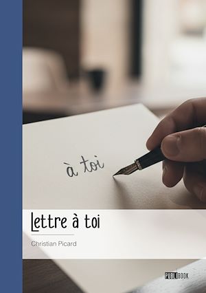 Téléchargez le livre :  Lettre à toi
